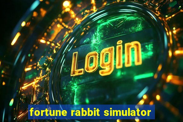 fortune rabbit simulator